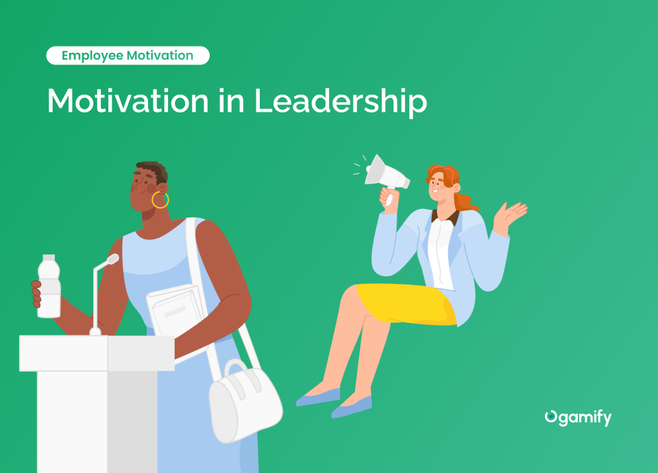 leadership-and-motivation-motivation-leadership-skills-ogamify