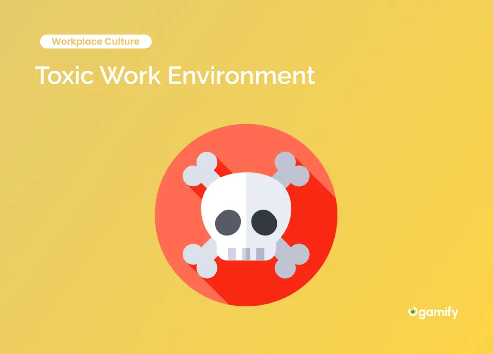 10-signs-of-a-toxic-work-environment-ogamify